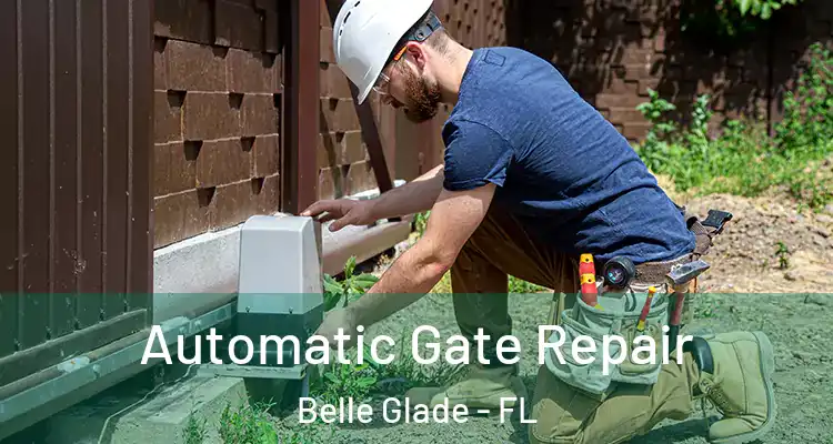 Automatic Gate Repair Belle Glade - FL