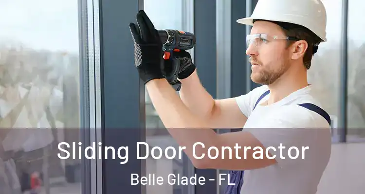 Sliding Door Contractor Belle Glade - FL