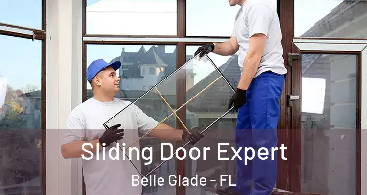 Sliding Door Expert Belle Glade - FL